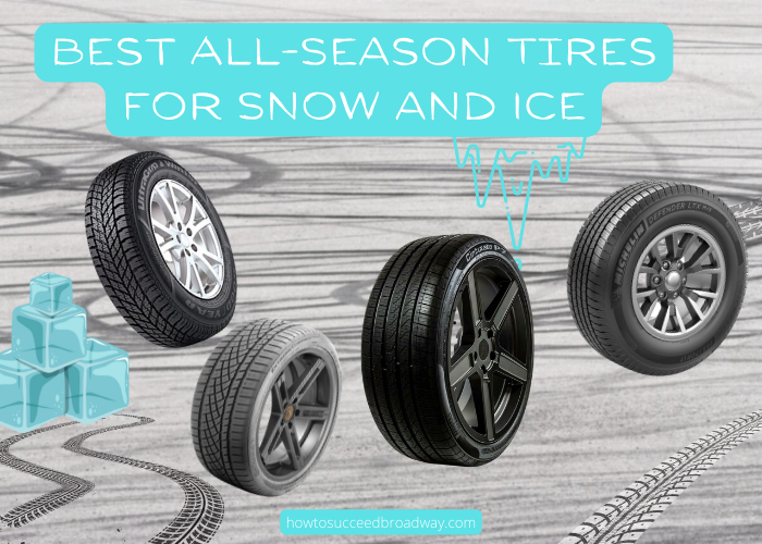 Best All-Season Tires for Snow and Ice